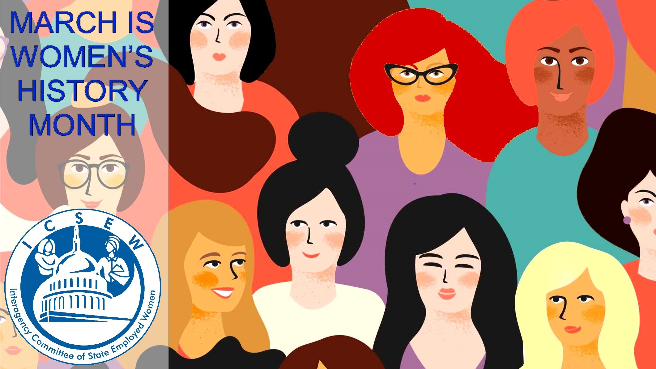 women's history month virtual background option 2: collage of women of with different colored skin tones and hair color beside ICSEW logo and words March is Women's History Month