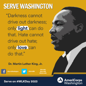 image of Dr, Martin Luther King with quote that reads "Darkness cannot drive out darkness. Only light can do that. Hate cannot drive out hate. Only love can do that."